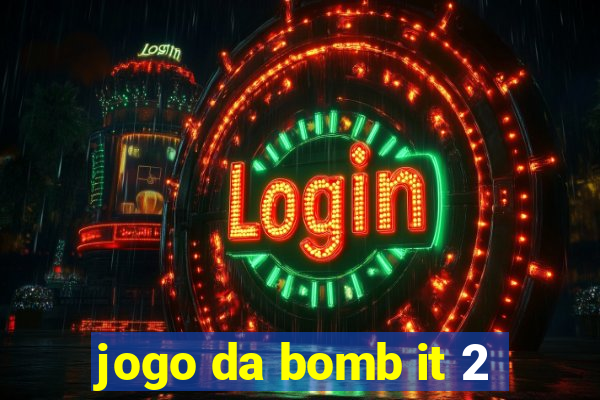 jogo da bomb it 2